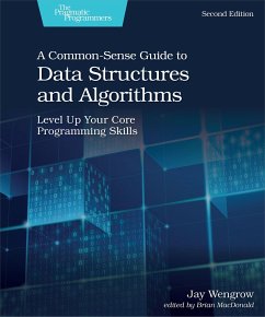 A Common-Sense Guide to Data Structures and Algorithms - Wengrow, Jay