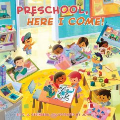 Preschool, Here I Come! - Steinberg, D J