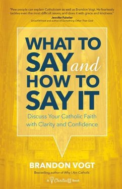 What to Say and How to Say It - Vogt, Brandon