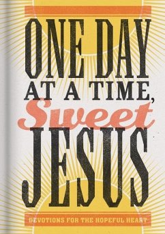 One Day at a Time, Sweet Jesus - Higman, Anita