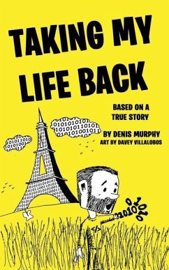 Taking My Life Back - Murphy, Denis