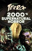 Decades of Terror 2019: 2000's Supernatural Horror (Decades of Terror 2019: Supernatural Horror, #3) (eBook, ePUB)
