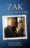 Zak, My Boy Wonder (eBook, ePUB)