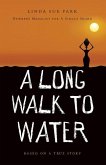 A Long Walk to Water