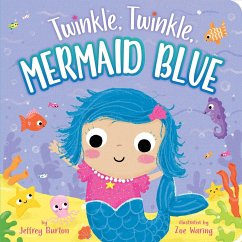 Twinkle, Twinkle, Mermaid Blue - Burton, Jeffrey