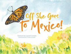 Off She Goes to Mexico! - Conran, Laurel