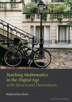 Teaching Mathematics in the Digital Age with Structured Derivations - Back, Ralph-Johan R.