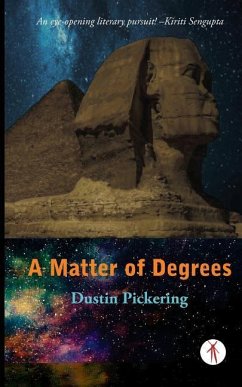 A Matter of Degrees - Pickering, Dustin