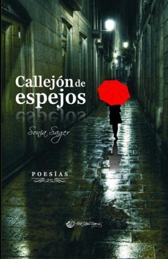 Callejón de Espejos: Poesías