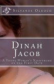 Dinah Jacob: A young woman's nightmare On her first date