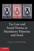 Tax Law and Social Norms in Mandatory Palestine and Israel