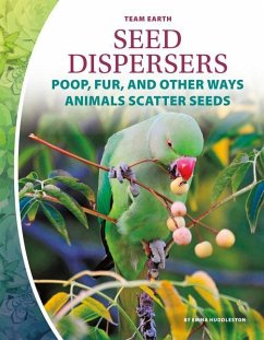 Seed Dispersers - Huddleston, Emma