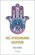 Re-visioning Sufism (eBook, ePUB) - Bild 1