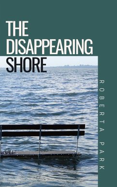 The Disappearing Shore (eBook, ePUB) - Park, Roberta