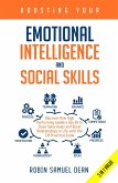 Boosting Your Emotional Intelligence and Social Skills: Discover How High Performing Leaders Use EQ To Close Sales Deals and Boost Relationships in Life with the 2.0 Practical Guide (eBook, ePUB)