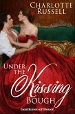 Under the Kissing Bough (Gentlemen of Honor, #2) (eBook, ePUB)
