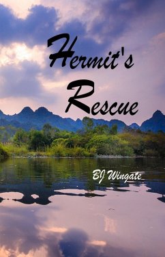 Hermit's Rescue (eBook, ePUB) - Wingate, Bj Hermit's Rescue (eBook, ePUB) - Wingate, Bj