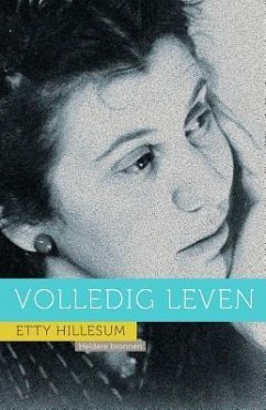 Etty Hillesum: Volledig Leven - Daenen, Lies