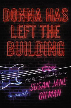 Donna Has Left the Building - Gilman, Susan Jane