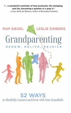 Grandparenting - Siegel, Pam; Zinberg, Leslie