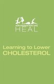 Learning to Lower CHOLESTEROL