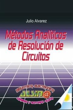 Metodos Analiticos de Resolucion de Circuitos - Alvarez, Julio