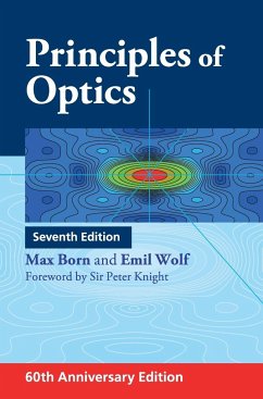 Principles of Optics - Born, Max;Wolf, Emil