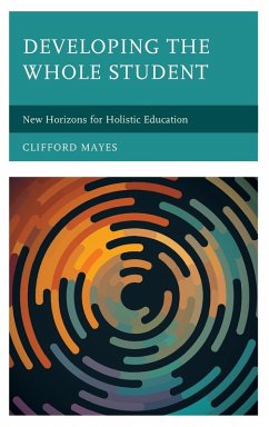 Developing the Whole Student - Mayes, Clifford