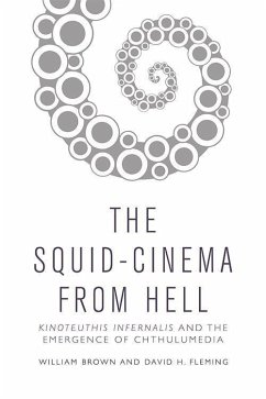 Squid Cinema from Hell - Brown, William; Fleming, David H.