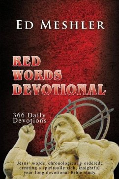 Red Words Devotional - Meshler, Ed