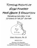 Tipping Points of High-Powered PreK-Grade 3 Education: Preparing Children to be Citizens of the 21st Century (eBook, ePUB)