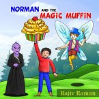 Norman and the Magic Muffin (eBook, ePUB)