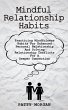 Mindful Relationship Habits: Practicing... - Bild 1