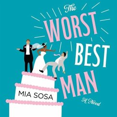 The Worst Best Man - Sosa, Mia
