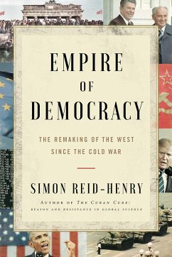 Empire of Democracy - Reid-Henry, Simon