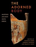 The Adorned Body: Mapping Ancient Maya Dress