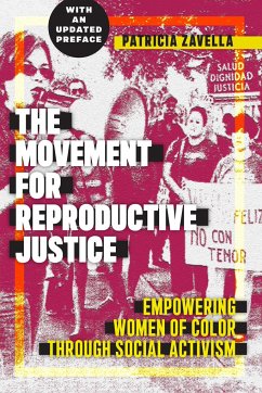 The Movement for Reproductive Justice - Zavella, Patricia