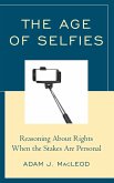 The Age of Selfies