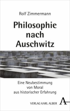 Philosophie nach Auschwitz - Zimmermann, Rolf