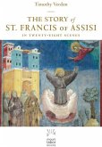 The Story of St. Francis of Assisi