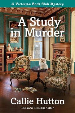 A Study in Murder: A Victorian Book Club Mystery - Hutton, Callie