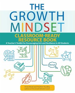 The Growth Mindset Classroom-Ready Resource Book - Brock, Annie; Hundley, Heather