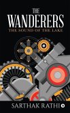 The Wanderers: The Sound of The Lake