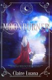 Moonburner (The Moonburner Cycle, #1) (eBook, ePUB)