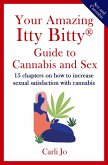 Your Amazing Itty Bitty® Guide to Cannabis and Sex (eBook, ePUB)