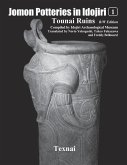 Jomon Potteries in Idojiri Vol.1 B/W Edition: Tounai Ruins