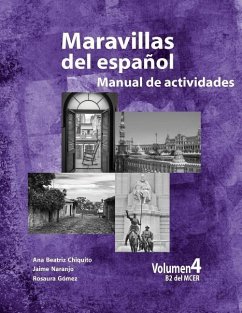 Maravillas del Espanol - Manual de Actividades - Naranjo, Jaime Alberto; Florez, Monica