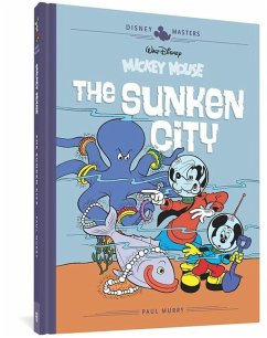 Walt Disney's Mickey Mouse: The Sunken City: Disney Masters Vol. 13 - Fallberg, Carl; Murry, Paul