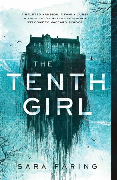 The Tenth Girl - Faring, Sara