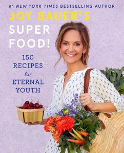 Joy Bauer's Superfood! - Bauer, Joy